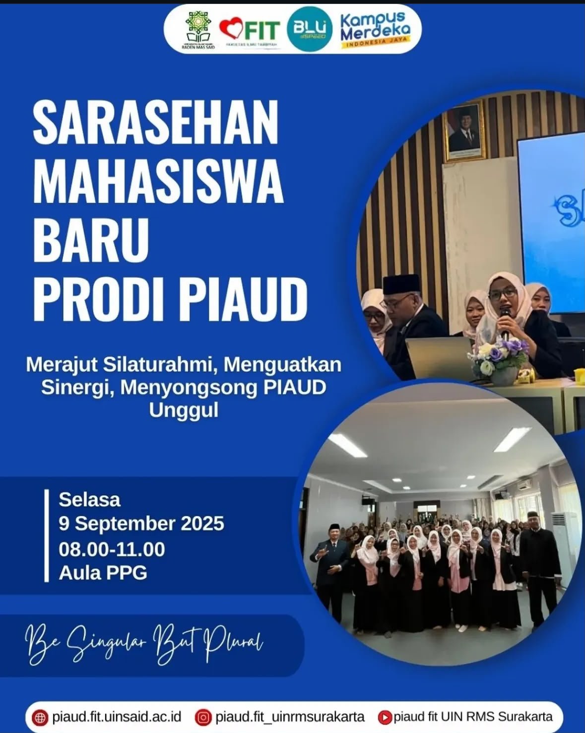 Sarasehan Mahasiswa Baru PIAUD: Merajut Silaturahmi, Menguatkan Sinergi, Menyongsong PIAUD Unggul